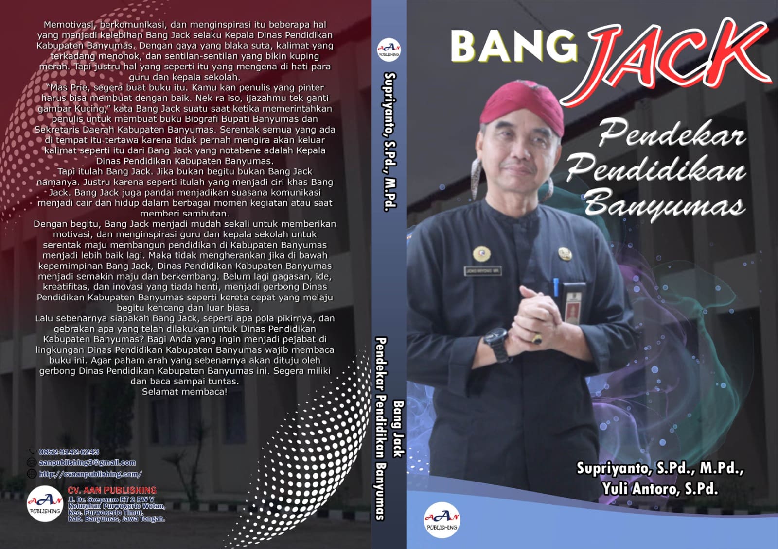 Bang Jack Pendekar Pendidikan Banyumas
